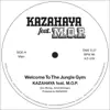 Kazahaya - Welcome to the Jungle Gym (feat. M.O.P.) - Single