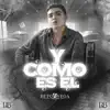 Beto Vega - Y Como Es El - Single